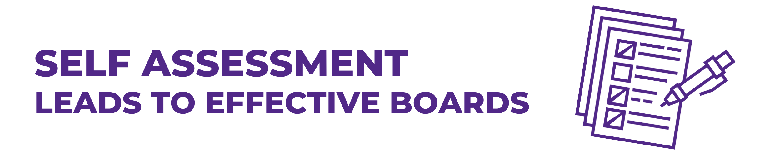 Self-Assessment Leads to Effective Boards