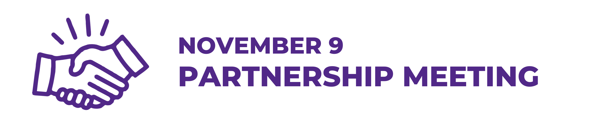 November 9 Partnership Meeting