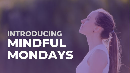 Graphic, Introducing Mindful Mondays and woman taking deep breath